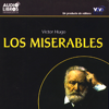 Los Miserables [Les Miserables] [Abridged Fiction] - Victor Hugo