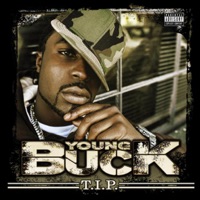 T.I.P. - Young Buck