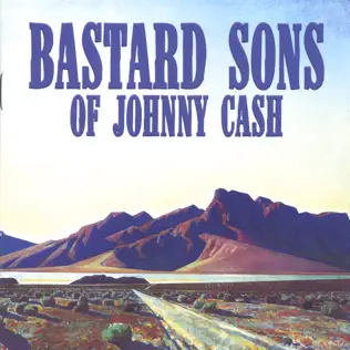 descargar álbum Bastard Sons Of Johnny Cash - Mile Markers