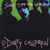 Dirty Children - Money