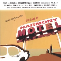 Dream At Harmony Motel - Dean Drouillard