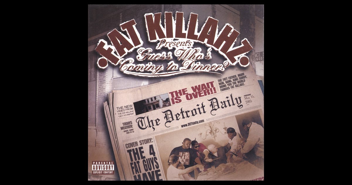 Guess Who's Coming to Dinner – Album par Fat Killahz – Apple Music