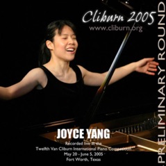 2005 Van Cliburn International Piano Competition Preliminary Round - Joyce Yang