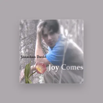 Listen to Jonathan David, watch music videos, read bio, see tour dates & more!