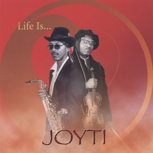 Life Is... — album cover by JOYTI