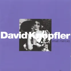 small mercies - David Knopfler