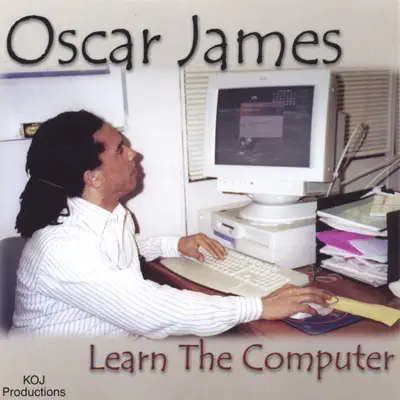 Listen to Learn the Computer by Oscar James
