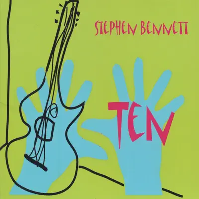 Listen to Ten by Stephen Bennett