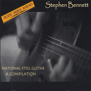 Slide Area Ahead; National Steel Guitar, a Compilation