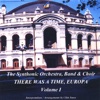 There Was A Time, Europa - Vol. I