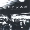 Tryad - The Final Rewind