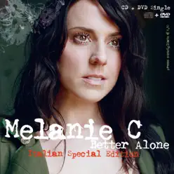Better Alone (Italian Special Edition) - EP - Melanie C