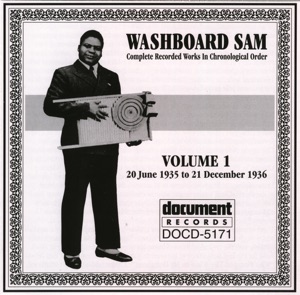 Washboard Sam Vol. 1 (1935-1936)