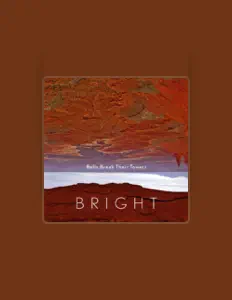 Listen to Bright, watch music videos, read bio, see tour dates & more!