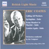 Eric Coates & Light Symphony Orchestra