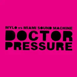 Doctor Pressure - EP - Miami Sound Machine