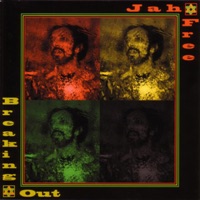 Breaking Out - Jah Free
