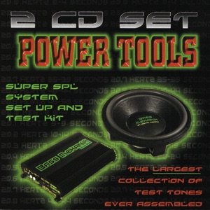 Power Tools (Test Tones)