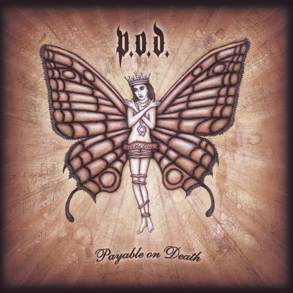 Payable On Death by P.O.D. album cover