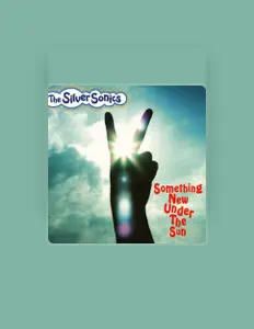Listen to The Silver Sonics, watch music videos, read bio, see tour dates & more!