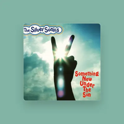 Listen to The Silver Sonics, watch music videos, read bio, see tour dates & more!