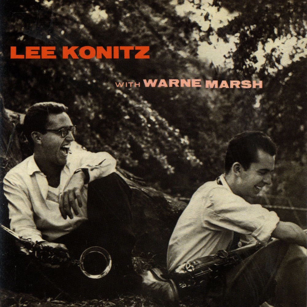 Обложка альбома «Lee Konitz With Warne Marsh» — Lee Konitz