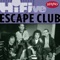 Wild, Wild West - The Escape Club lyrics