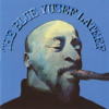 The Blue Yusef Lateef (Remastered) - Yusef Lateef new Single