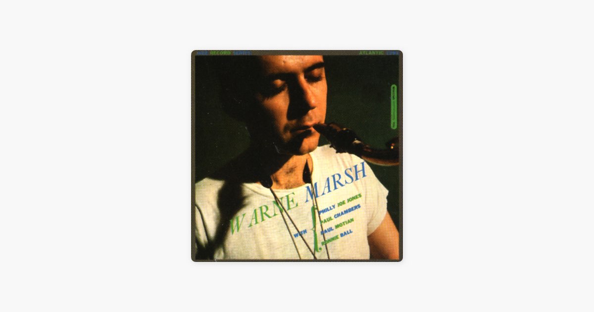 ジャズレコード　ウォン・マーシュ/ウォン・マーシュ Warne Marsh - ウォーン・マーシュのアルバム - Apple Music