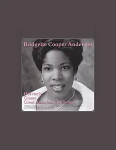 Ouve Bridgette Cooper-Anderson, vê vídeos de música, lê a biografia, vê as datas da digressão e muito mais!