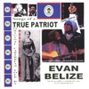 Songs of a True Patriot
