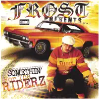 Mamacita (Don Cisco, Frost, Kurupt, Soopafly) — Frost