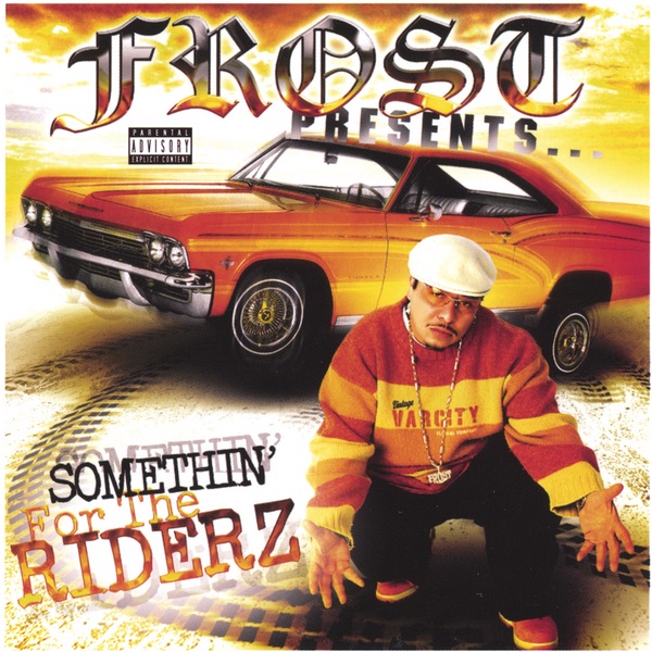 Somethin' for the Riderz