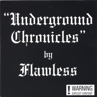 Underground Chronicles