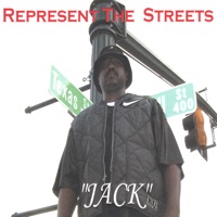 Represent the Streets - Jack