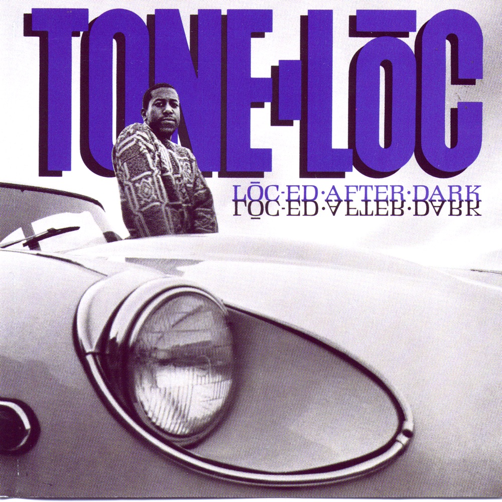 Обложка альбома «Loc-ed After Dark» — Tone-Lōc