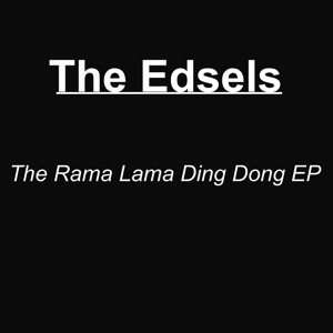 The Rama Lama Ding Dong - EP
