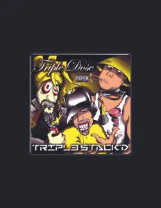 收听 Triple Dose、观看音乐视频、阅读小传、查看巡演日期等 ！