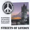 Rappers Against Racism Featuring Cynthia Hemmingway - Streets of London (Extended Cut)
