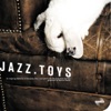Jazz Toys