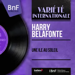 Une île au soleil (Mono Version) - EP - Harry Belafonte