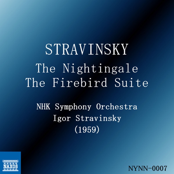 Stravinsky: The Nightingale & The Firebird Suite (Recorded Live 1959)