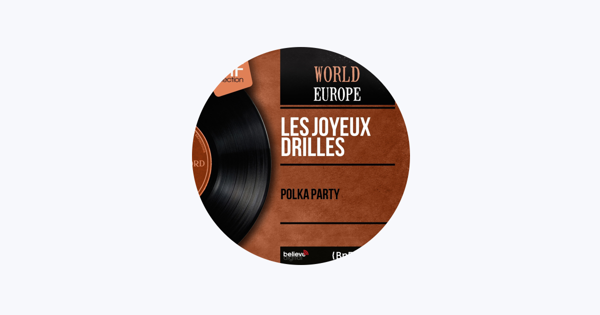 Les Joyeux Drilles On Apple Music