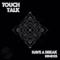 Have a Break - Touchtalk lyrics