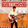 Elvis At the Movies (Remastered) - Elvis Presley