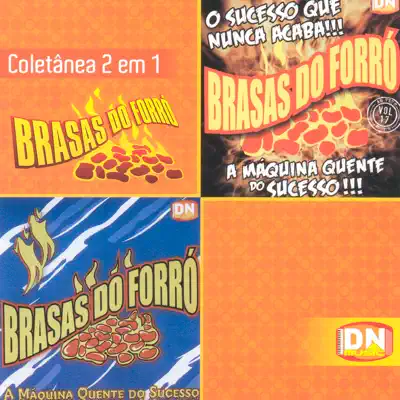 Brasas do Forró - Coletânea 2 em 1 - Brasas do Forró Brasas do Forró - Coletânea 2 em 1 - Brasas do Forró