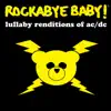 Rockabye Baby! - Hells Bells