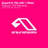 Super8 & Tab & 7 Skies