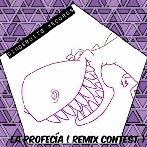 La Profecia (Remix Contest) - Single
