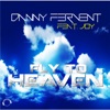 Fly to Heaven (Remixes) [feat. Joy]